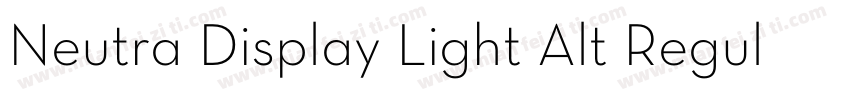 Neutra Display Light Alt Regular字体转换